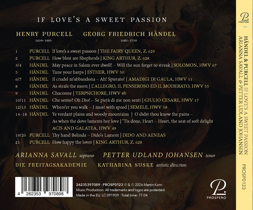 Arianna Savall, Petter Udland Johansen, Die Freitagsakademie - If Love's A Sweet Passion. Works by Handel & Purcell CD