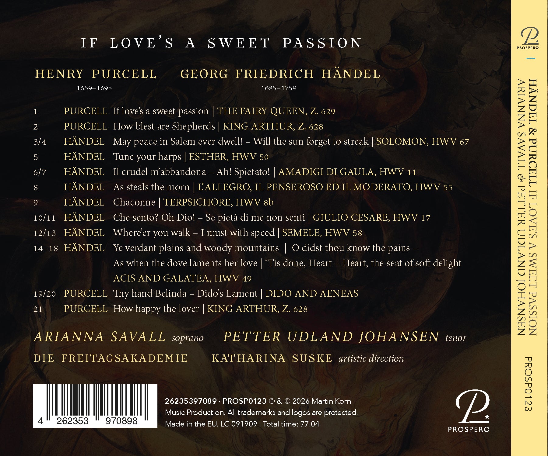 Arianna Savall, Petter Udland Johansen, Die Freitagsakademie - If Love's A Sweet Passion. Works by Handel & Purcell CD