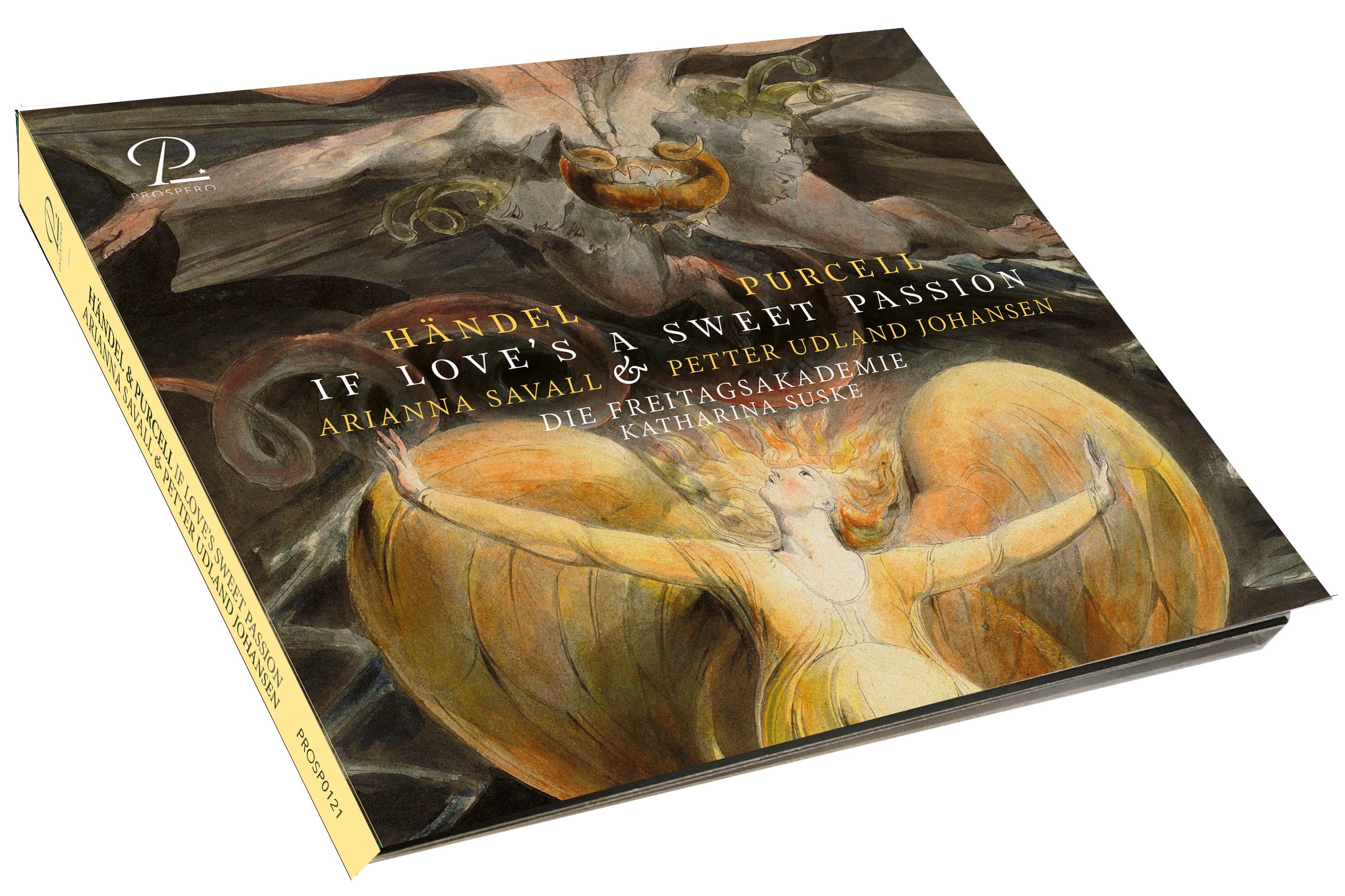 Arianna Savall, Petter Udland Johansen, Die Freitagsakademie - If Love's A Sweet Passion. Works by Handel & Purcell CD