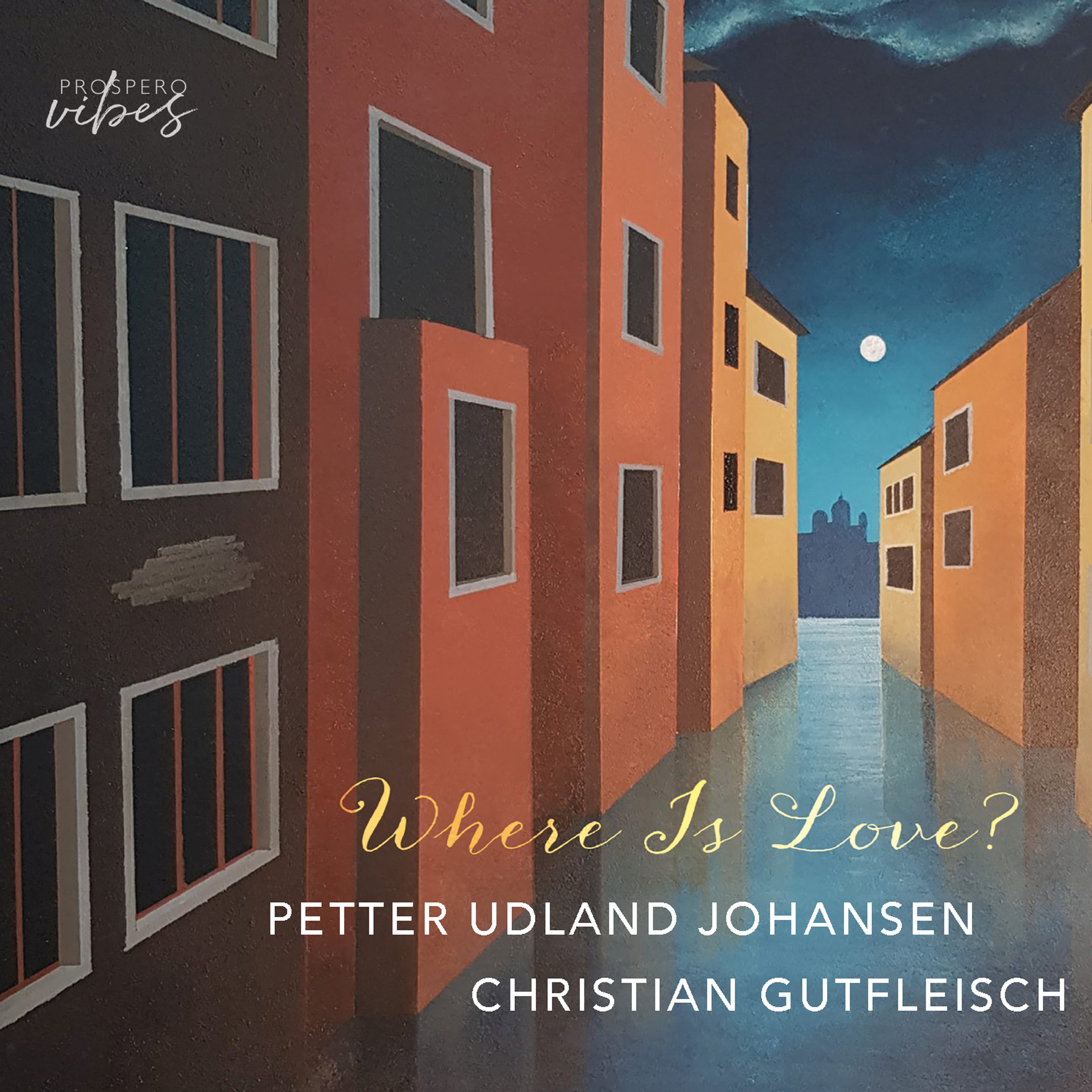 Petter Udland Johansen - Where is Love? CD