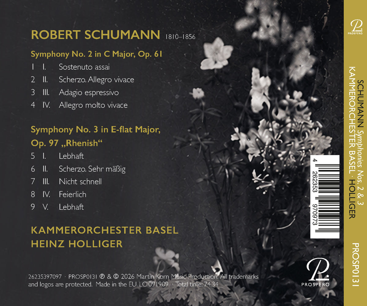 Heinz Holliger & Kammerorchester Basel - Schumann: Symphonies No. 2 & No. 3, "Rhenish"