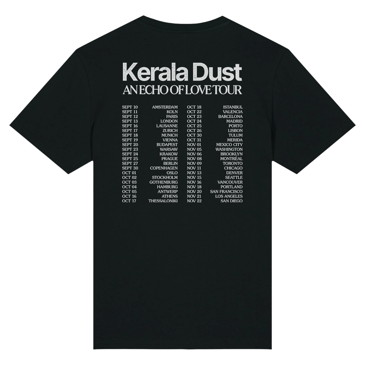 Kerala Dust - 2025 Tour T-Shirt