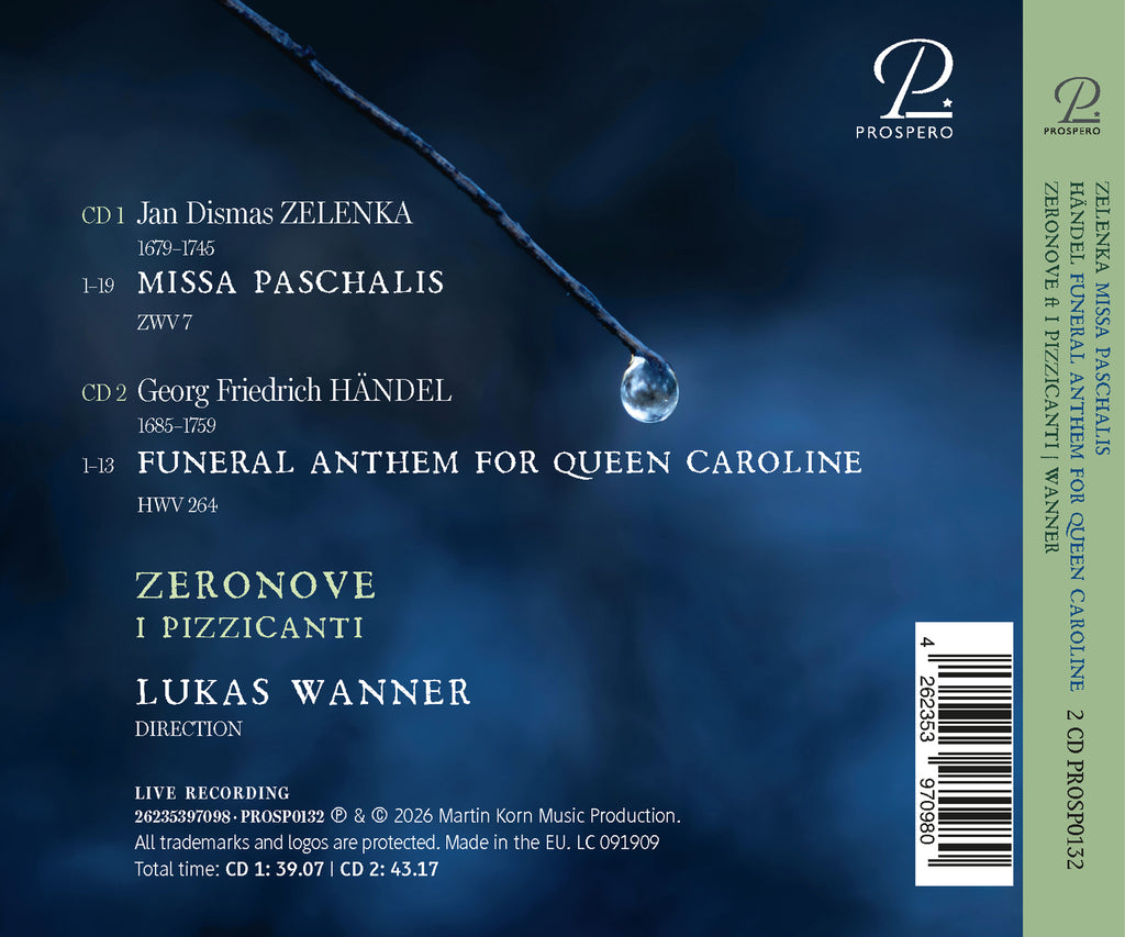 Zeronove / I Pizzicanti / Lukas Wanner - Händel: Funeral Anthem for Queen Caroline / Zelenka: Missa Paschalis CD