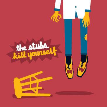 The Stubs - Kill Yourself 7"